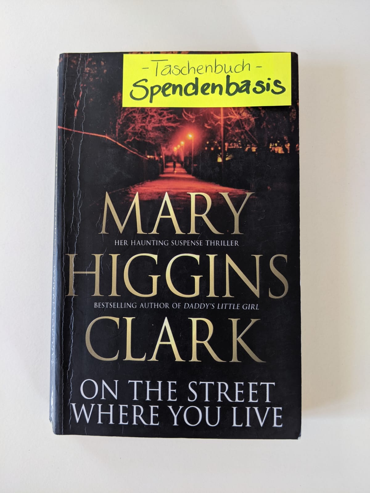 Englisch - Mary Higgins Clark - On the Street where you live