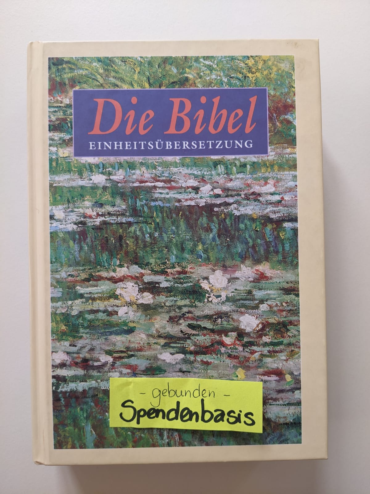 Die Bibel - Einheitsübersetzung