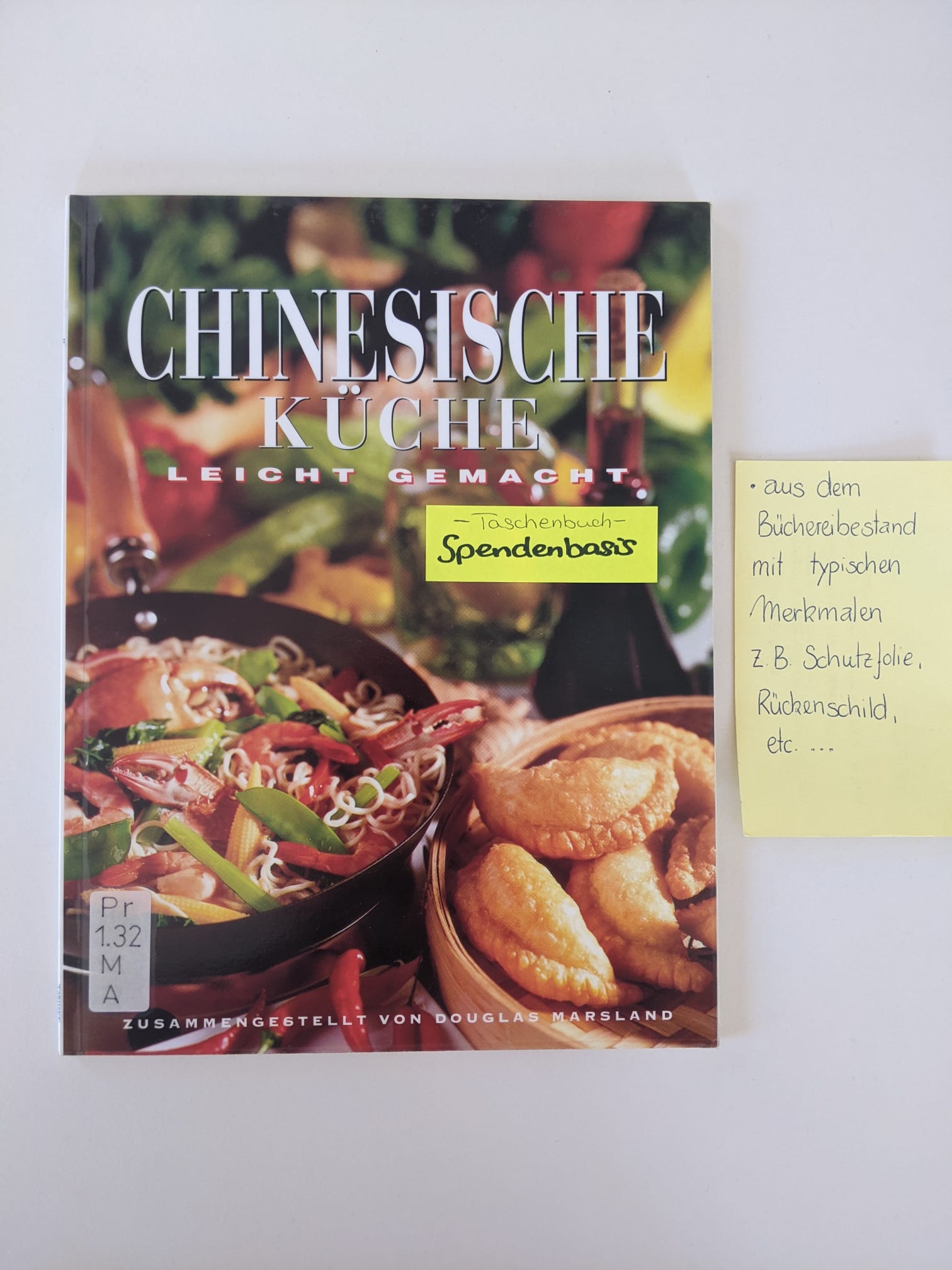 Chinesische Küche - leicht gemacht
