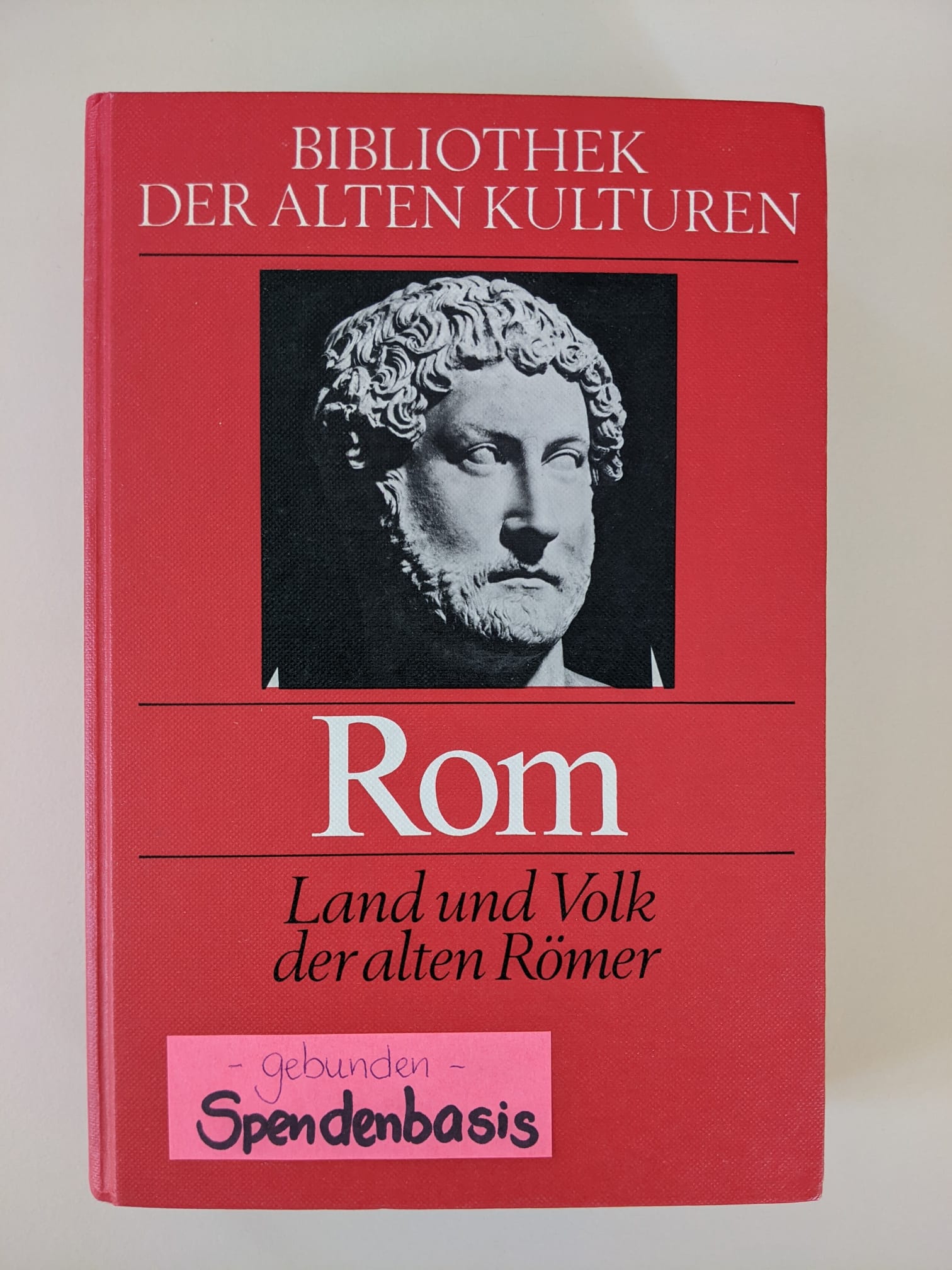 Bibliothek der alten Kulturen - Rom