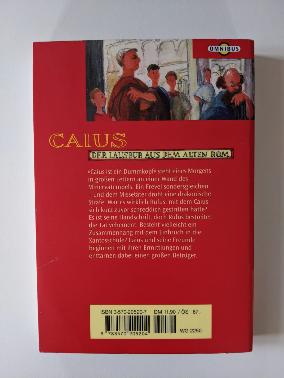 Caius ist ein Dummkopf
